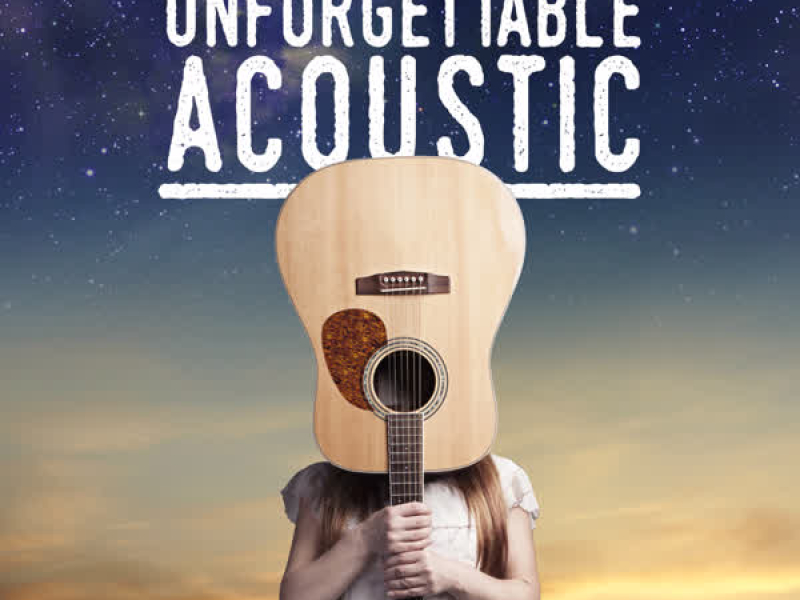 Unforgettable Acoustic