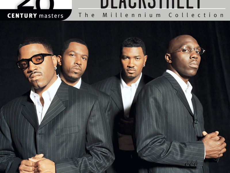 The Best Of BLACKstreet - 20th Century Masters The Millennium Collection