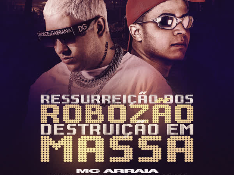 Ressurreição Dos Robozão - Destruição Em Massa (Single)