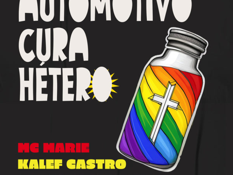 AUTOMOTIVO CURA HÉTERO (Single)
