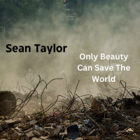 Only Beauty Can Save The World (Single)