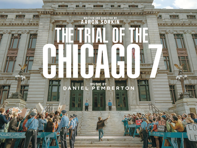 The Trial Of The Chicago 7 (Music From The Netflix Film)