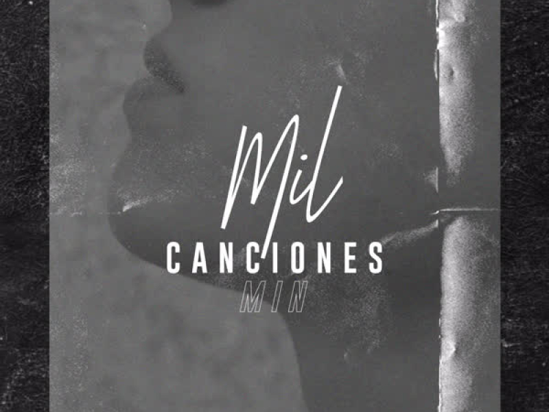 Mil Canciones (Single)