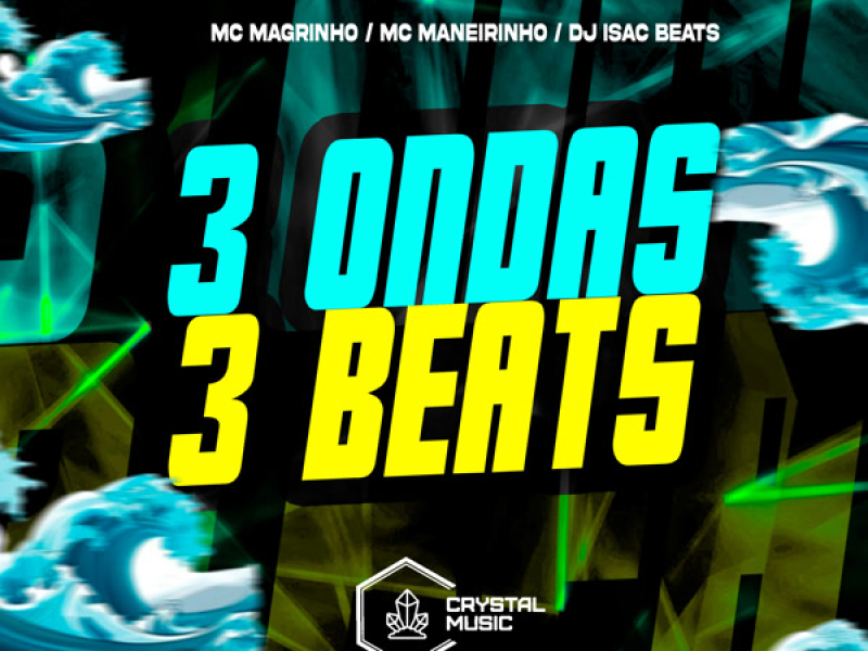 3 Ondas, 3 Beats (Single)