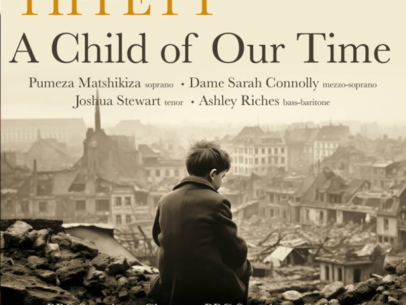 Tippett: A Child of our Time