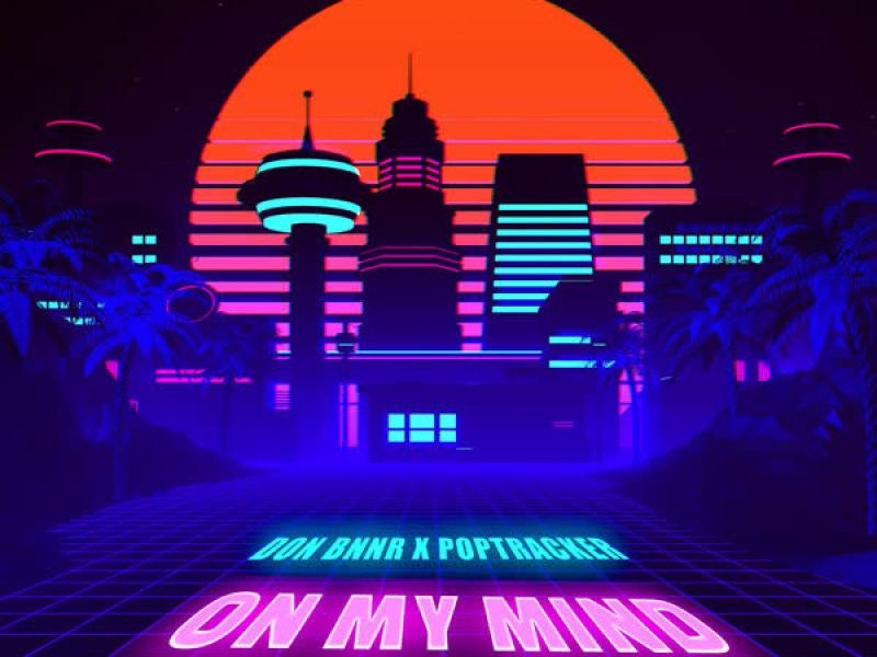 On My Mind (Single)