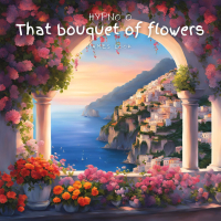 That Bouquet of Flowers (feat. James Look) (Single)