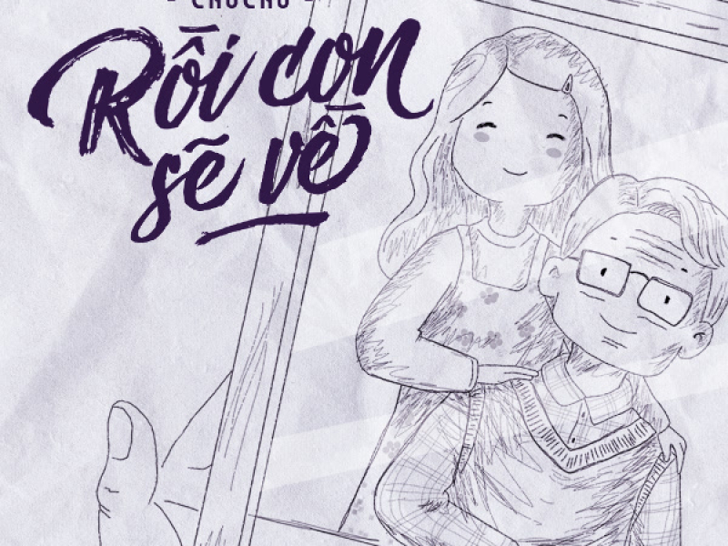 Rồi Con Sẽ Về (Single)