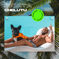 Inoata Chelutu (Single)