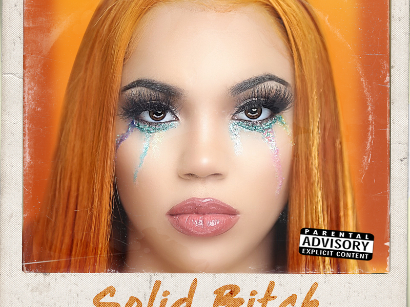 Solid Bitch (Single)