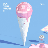 Do you want it (Single)