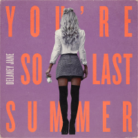 You're So Last Summer (Single)