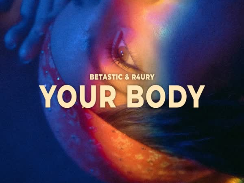 Your Body (Single)