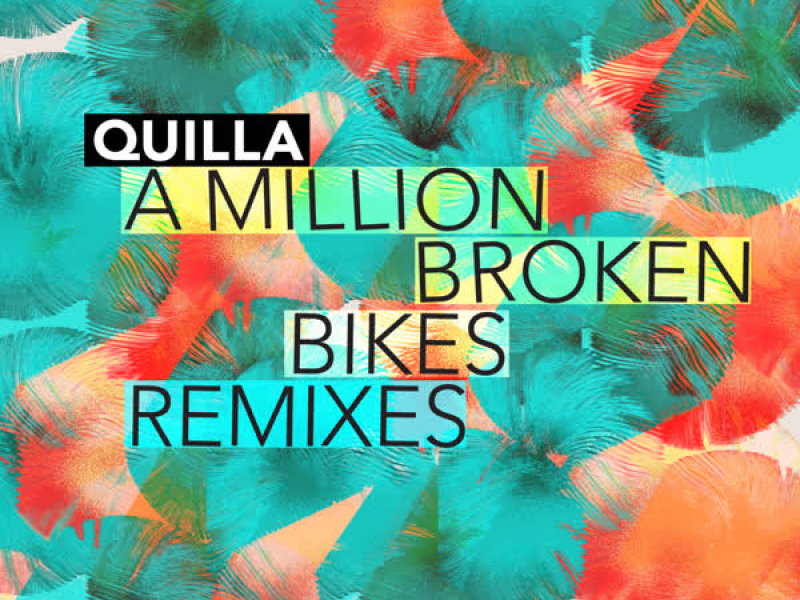 A Million Broken Bikes: Remixes