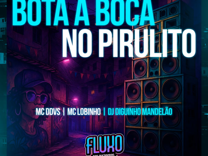 Bota a Boca no Pirulito (Single)