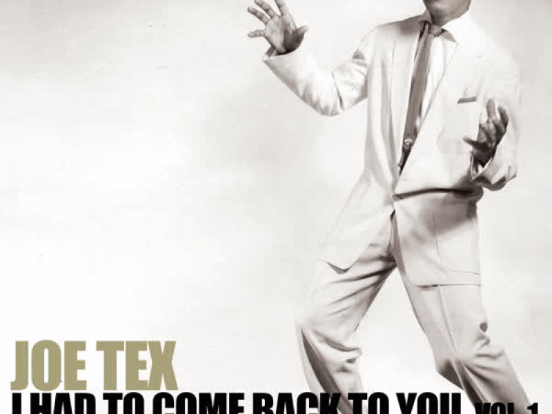 I Had to Come Back to You, Vol. 1