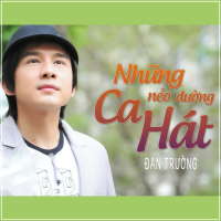 Những Nẻo Đường Ca Hát (New Version) (Single)