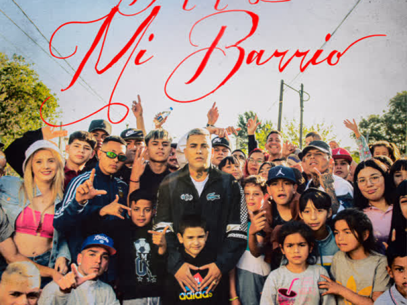 Bienvenidos a Mi Barrio (Single)