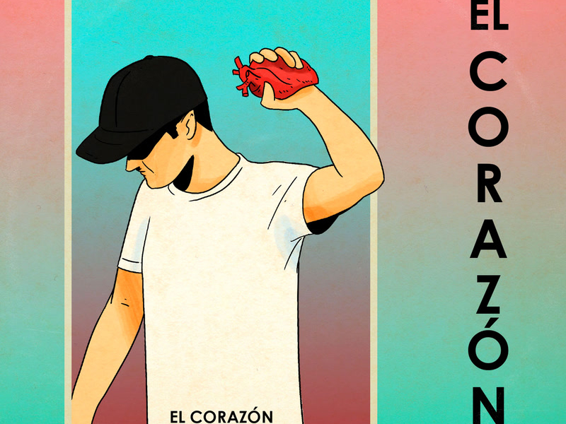 El Corazón (Single)