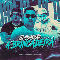 VAI COMEÇAR A BRINCADEIRA (Single)