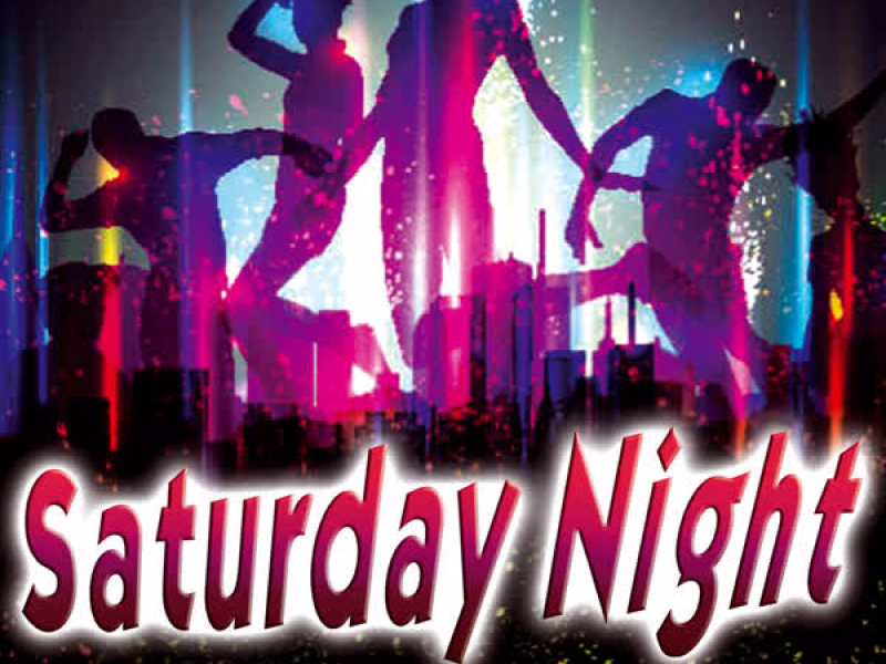 Saturday Night - Single