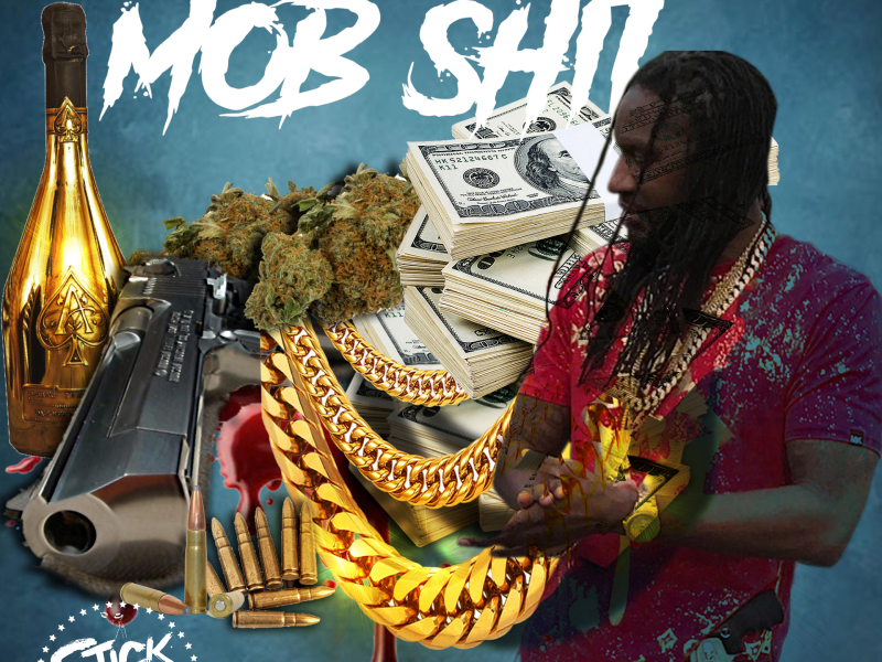 Mob Shit