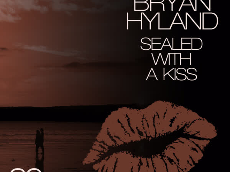 Sealed with a Kiss - 30 Original Favourites