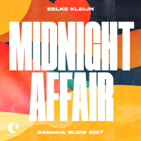 Midnight Affair (Samaha Slow Edit) (Single)