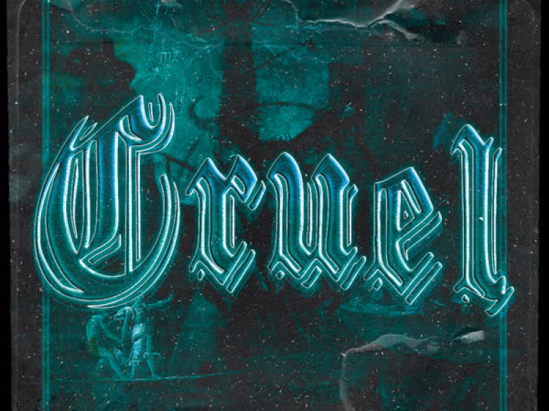 Cruel (Sped Up) (Single)