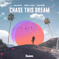 Chase This Dream (Single)