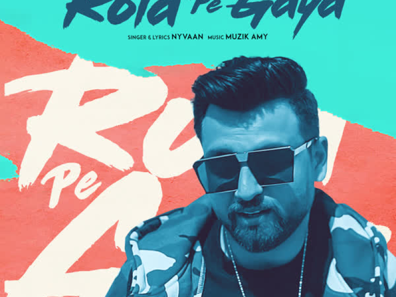 Rola Pe Gaya (Single)