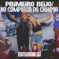 Primeiro Beijo / No Compasso Do Criador (Ao Vivo) (Single)