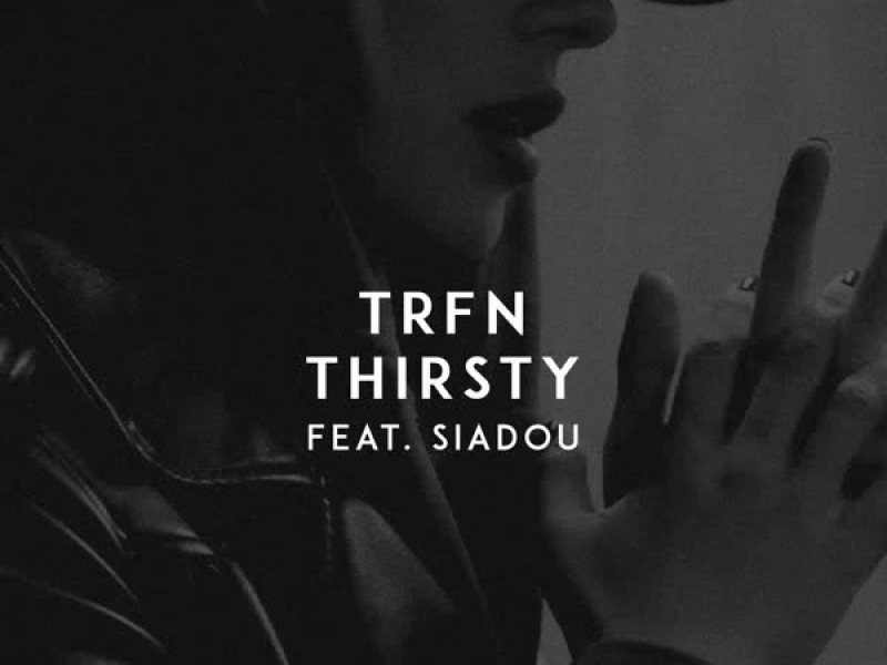 Thirsty (Single)