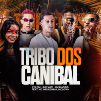 Tribo dos Canibal (Single)