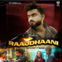 Raajdhaani (Single)