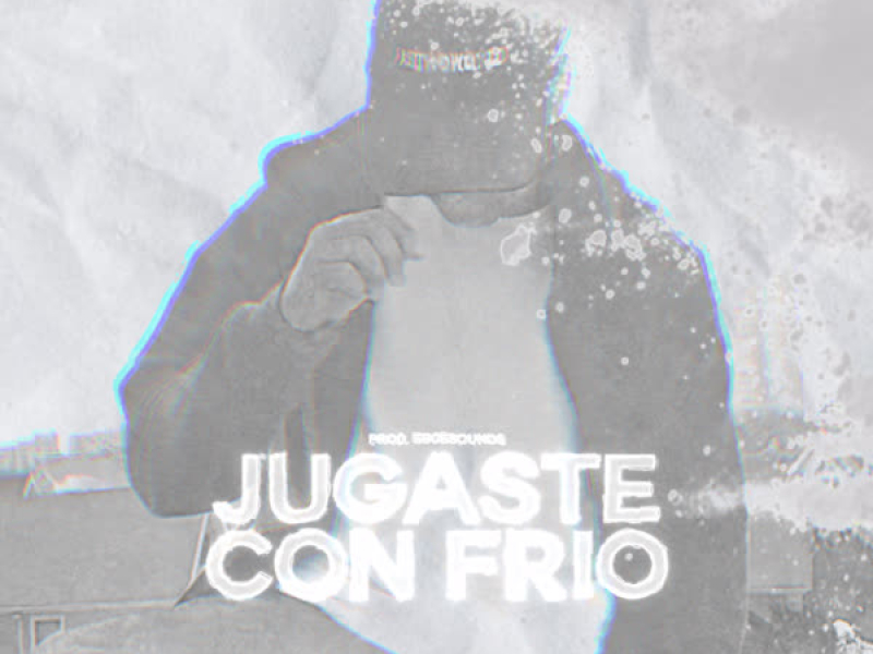 Jugaste Con Frío (Single)