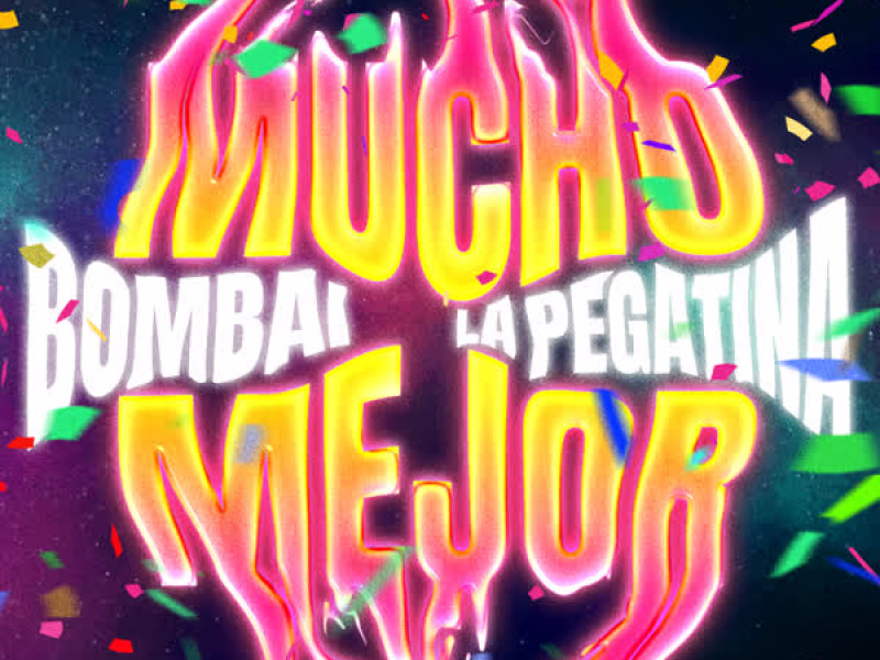 Mucho Mejor (Single)