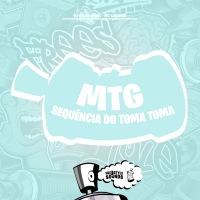MTG Sequência Do Toma Toma (Single)