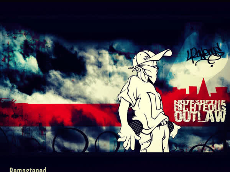 Notes of the Righteous Outlaw (10th Anniversary Edition) (Remastered)