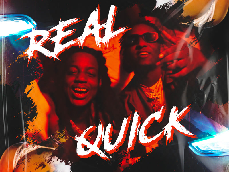 Real Quick (Single)