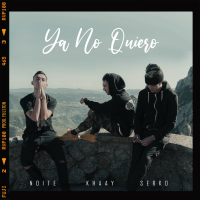 Ya No Quiero (Single)