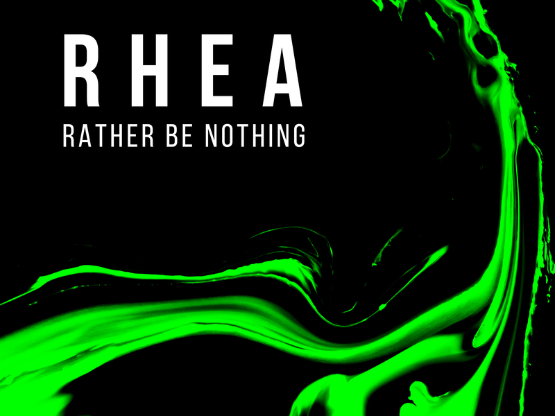 Rather Be Nothing (Single)