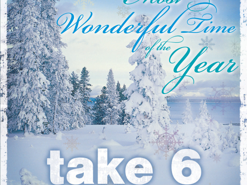 The Most Wonderful Time of the Year