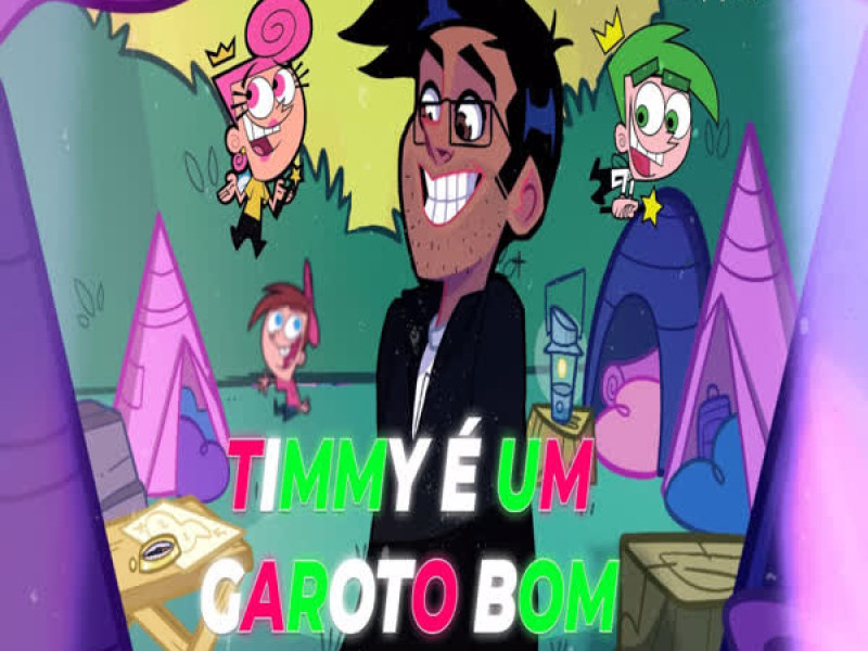 Timmy é um garoto bom (Single)