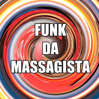 FUNK DA MASSAGISTA (Single)