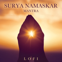 Surya Namaskar Mantra (Lofi) (Single)