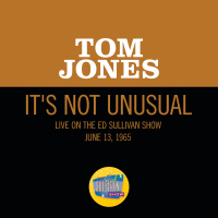 It's Not Unusual (Live On The Ed Sullivan Show, June 13, 1965) (Single)
