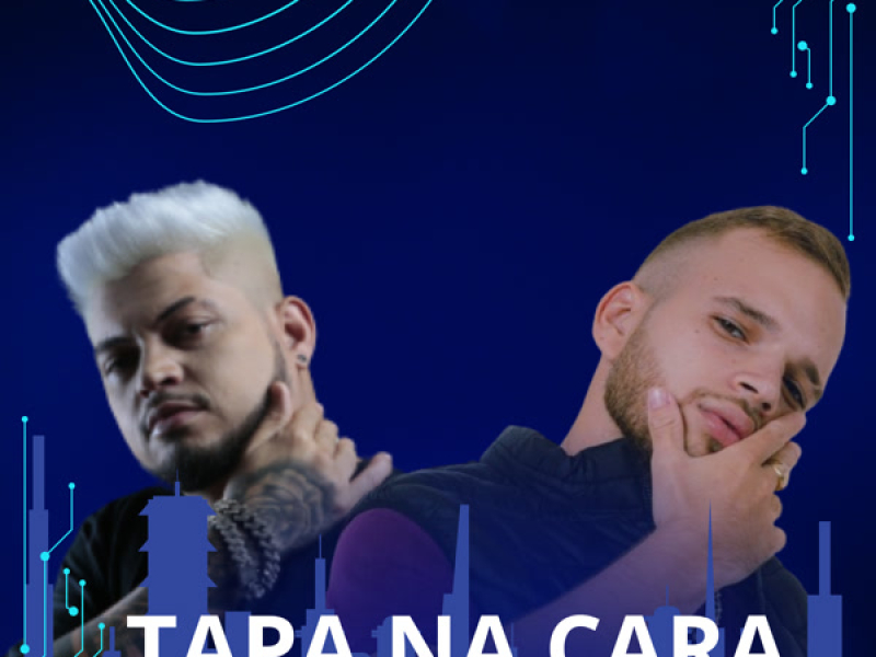 TAPA NA CARA (Single)
