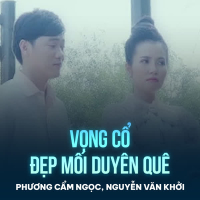 Vọng Cổ Đẹp Mối Duyên Quê (Single)