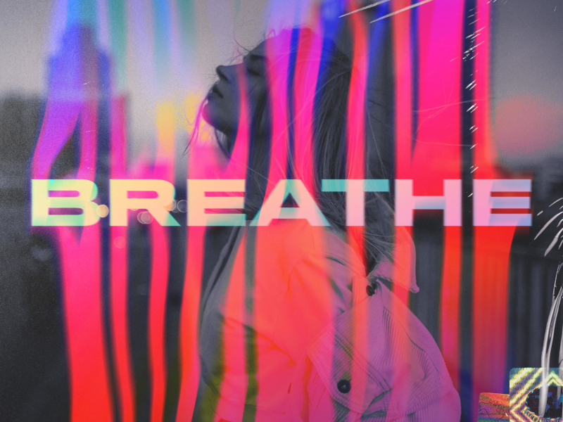 Breathe (Single)